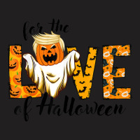 For The Love Of Halloween Pumpkin Trumpkin Fall Autumn T-shirt | Artistshot