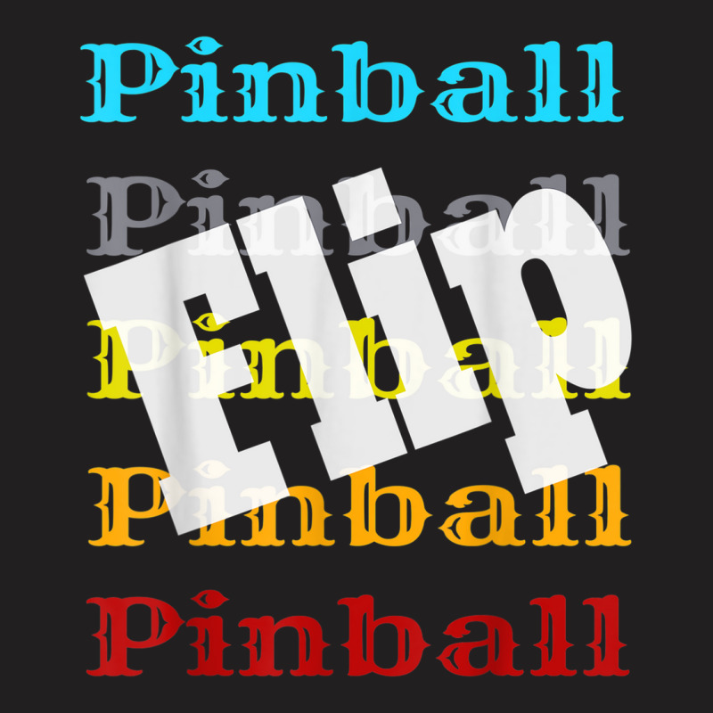 Vintage Pinball Retro Arcade Game Player Flip Winner Winning T-shirt | Artistshot