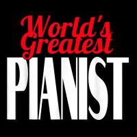 World's Greatest Pianist Pocket T-shirt | Artistshot