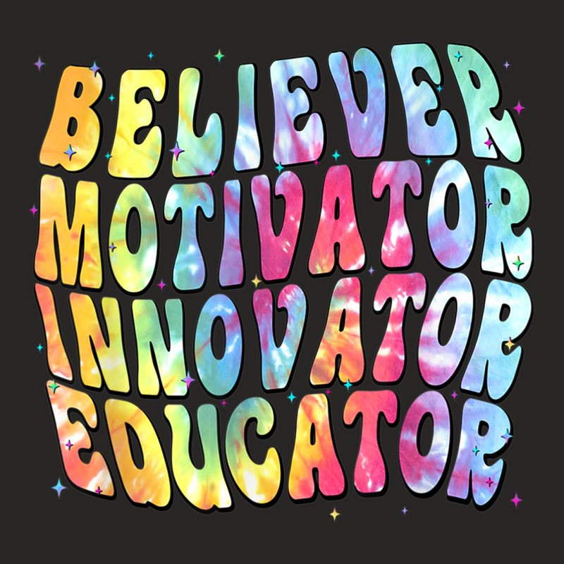 Believer Motivators Innovator Educators Back To School Ladies Fitted T-Shirt by Queens | Artistshot