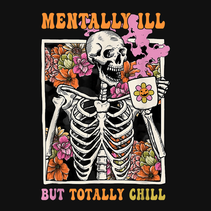 Groovy Mentally Ill But Totally Chill Halloween Skeleton Baby Beanies | Artistshot