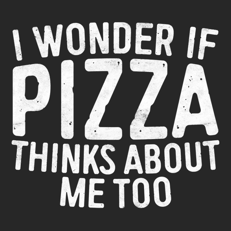 I Wonder If Pizza Thinks About Me Too T Shirt Food Lover Long Sleeve T Men's T-shirt Pajama Set | Artistshot