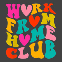 Work From Home Club (front Back) Vintage T-shirt | Artistshot