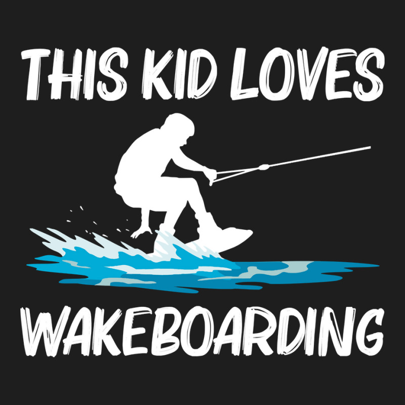 Cool Wakeboarding For Kids Boys Wakeboard Surfer Wakeboarder Pullover Classic T-shirt | Artistshot