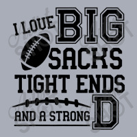 I Love Big Sacks Tight Ends And A Strong Tank Dress | Artistshot