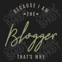 Blogger Classic T-shirt | Artistshot