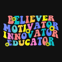 Believer Motivator Innovator Educator Funny School Lover Baby Bibs | Artistshot