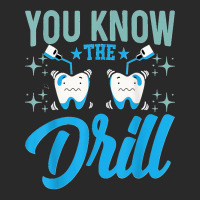 You Know The Drill Funny Oral Dentist Dental Assistant Printed Hat | Artistshot