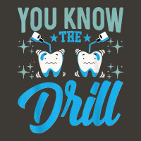 You Know The Drill Funny Oral Dentist Dental Assistant Bucket Hat | Artistshot