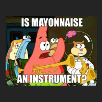 Is Mayonnaise And Instrument Large 3/4 Sleeve Shirt | Artistshot