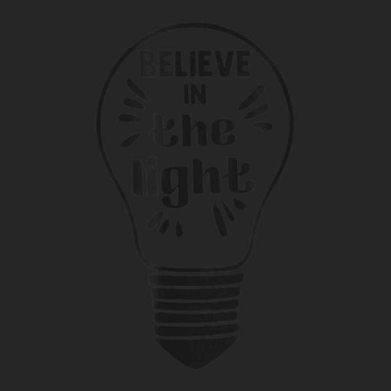 Believe In The Light Christian Light Bulb Novelty Item Ladies Fitted T-Shirt by Queens | Artistshot