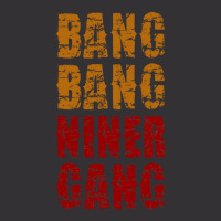 Bang Bang Niner Gang Football Vintage Hoodie | Artistshot