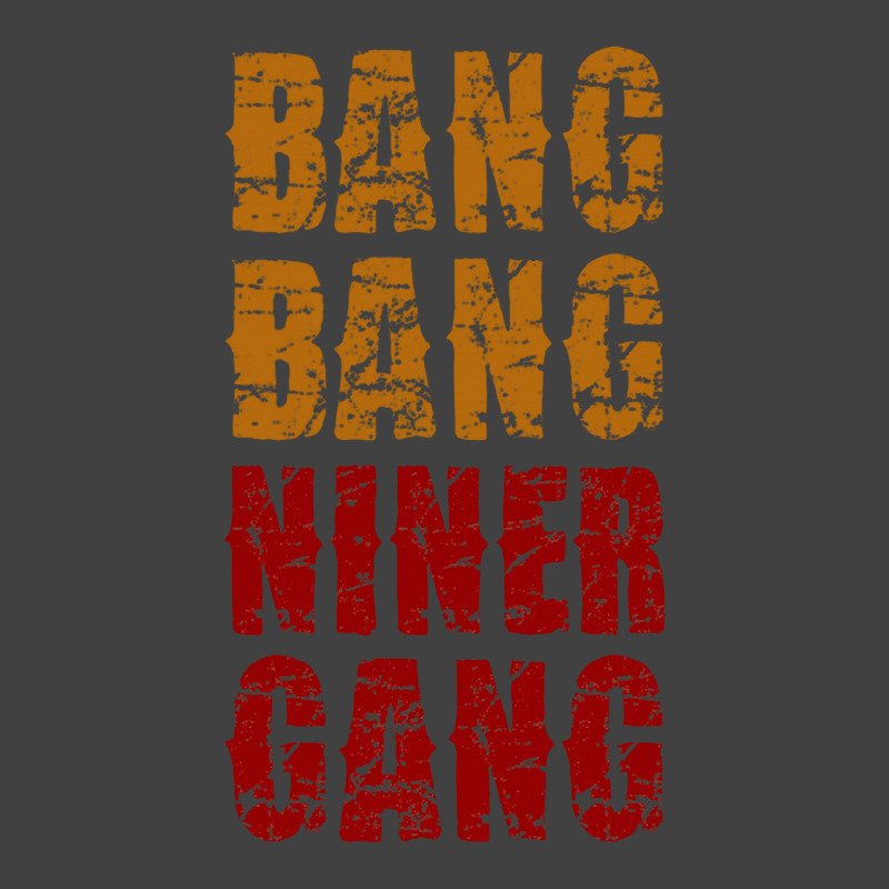 Bang Bang Niner Gang Football Vintage T-shirt | Artistshot