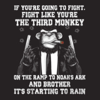 If You're Going To Fight Fight Like The Third Monkey T Shirt Vintage Cap | Artistshot