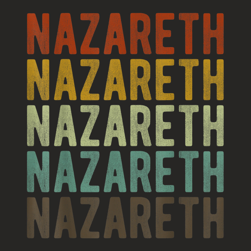 Nazareth City Israel Retro Ladies Fitted T-Shirt by Fashlaza | Artistshot