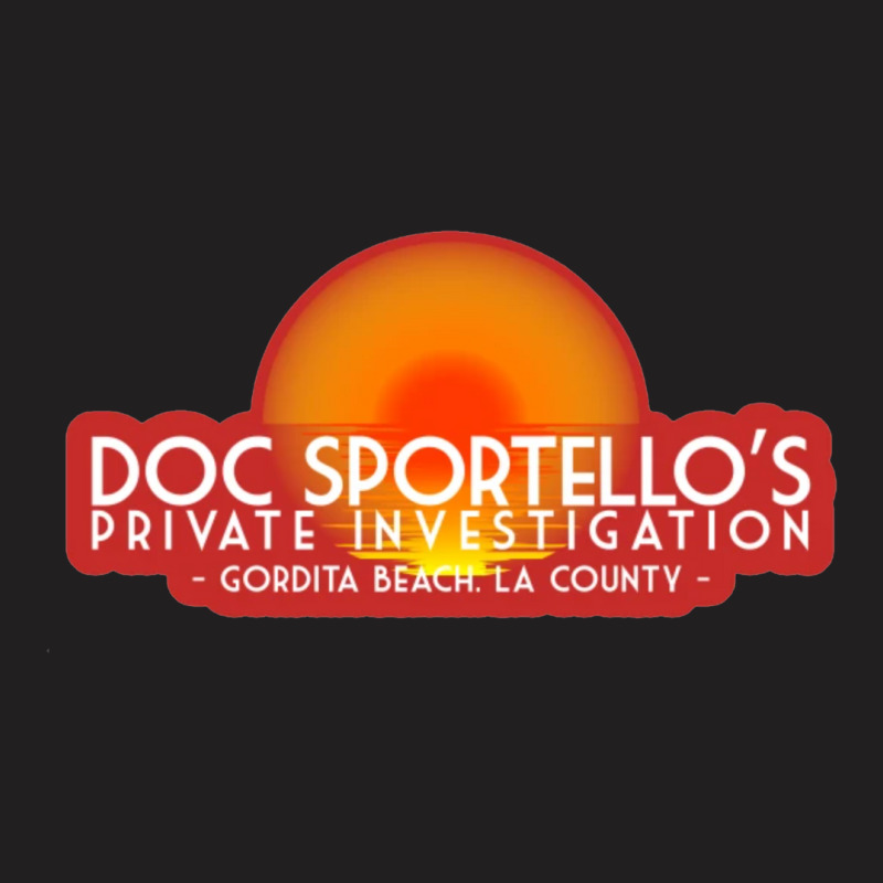 Doc Sportello Private Investigations T-shirt | Artistshot