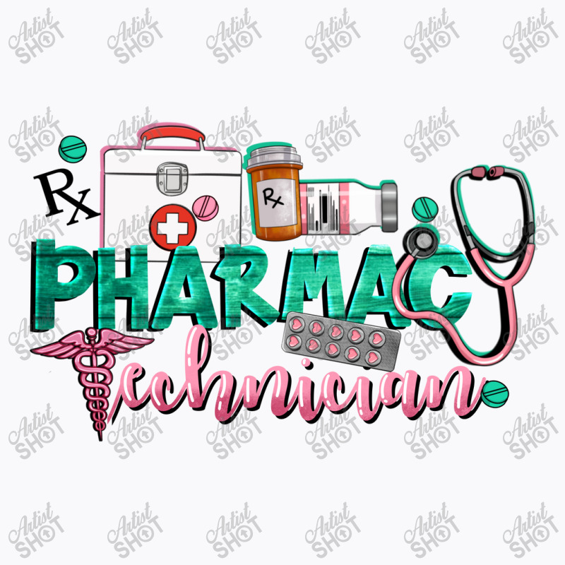 Pharmacy Technician T-shirt | Artistshot