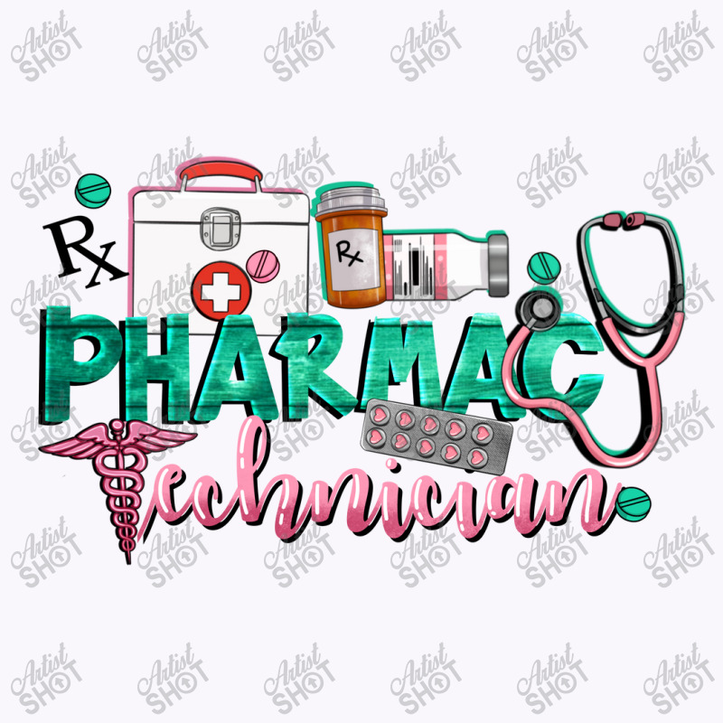 Pharmacy Technician Tank Top | Artistshot