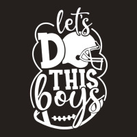 Let's Do This Boys Football Tank Top | Artistshot