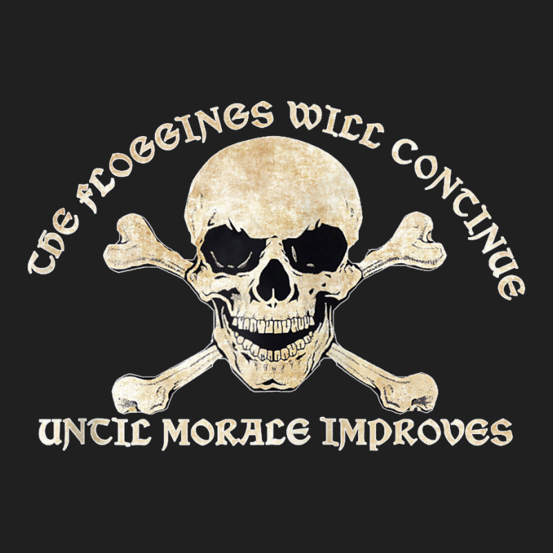 Pirate Skull Floggings Will Continue Until Morale Improves Zip Hoodie Ladies Polo Shirt by cm-arts | Artistshot