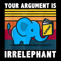 Your Argument Is Irrelephant Elephant Vintage Retro Pocket T-shirt | Artistshot