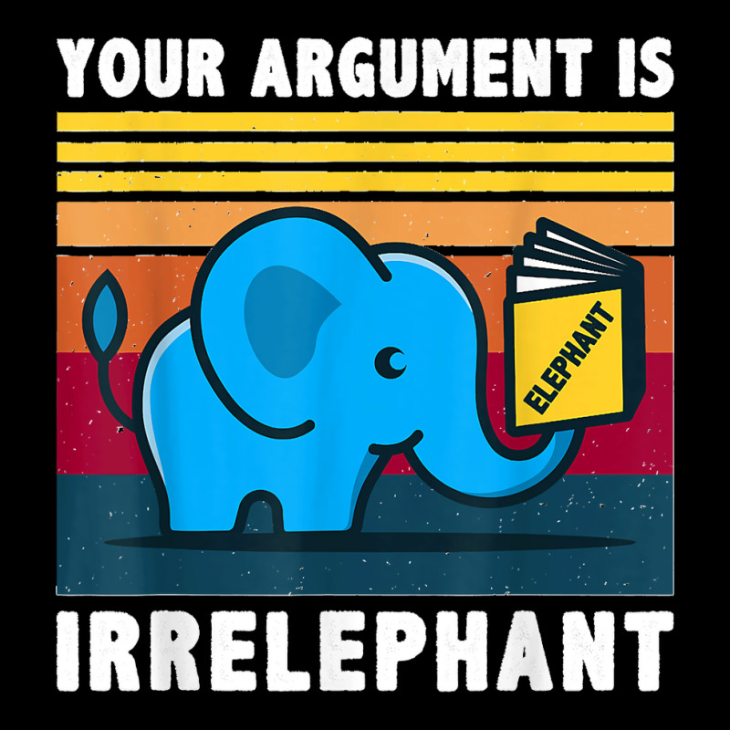 Your Argument Is Irrelephant Elephant Vintage Retro Pocket T-Shirt by cm-arts | Artistshot