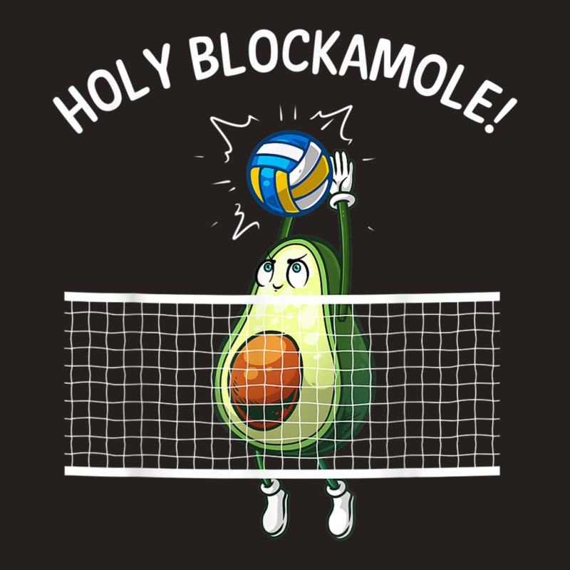 Funny Volleyball For Men Women Holy Guacamole Player Blocker T Shirt Tank Top by cm-arts | Artistshot