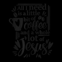 All I Need Is Coffee And Jesus Christian Novelty Item Pocket T-shirt | Artistshot