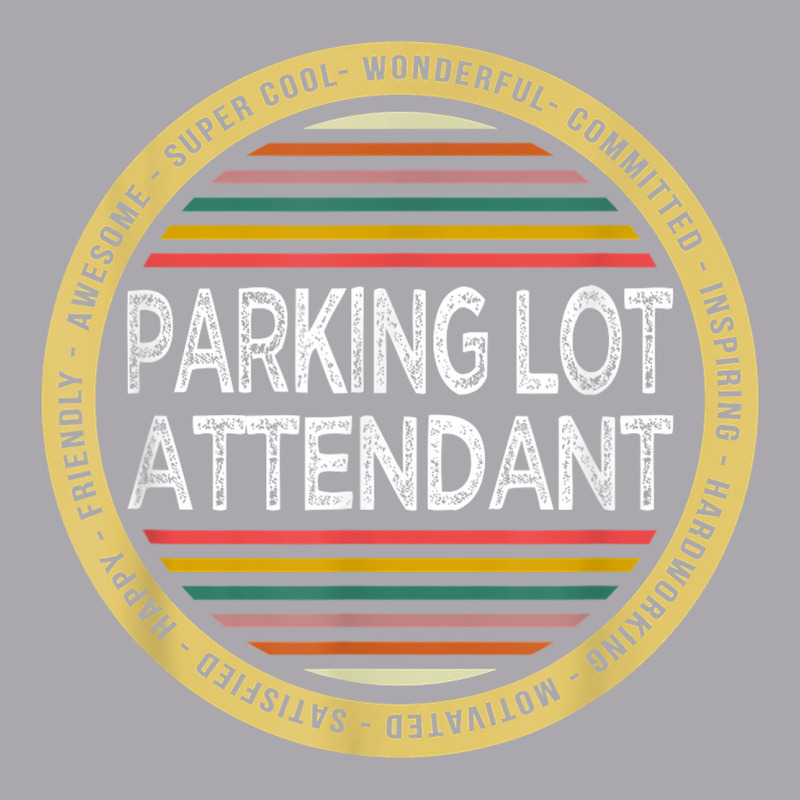 Parking Lot Attendant Shirt Funny Profession Appreciation Youth 3/4 Sleeve by Bewitch | Artistshot