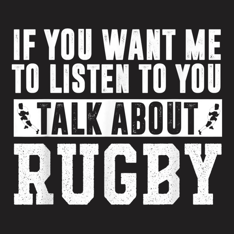 Talk About Rugby - Rugby Gift Rugby Player Rugby Coach Gift T-shirt | Artistshot