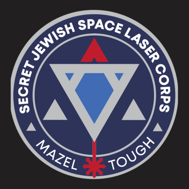 Jewish Space Laser Program T-shirt | Artistshot