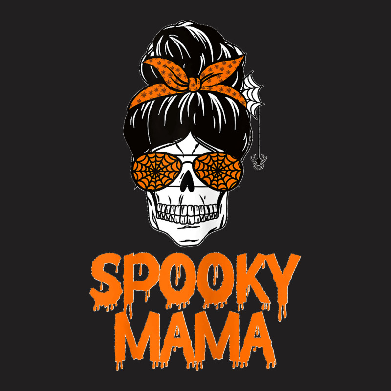 Womens Spooky Mama Lazy Halloween Costume Skull Messy Bun T-shirt | Artistshot