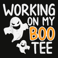 Working On My Boo Tee Funny Halloween Costume Men Women Gym Scorecard Crop Tee | Artistshot