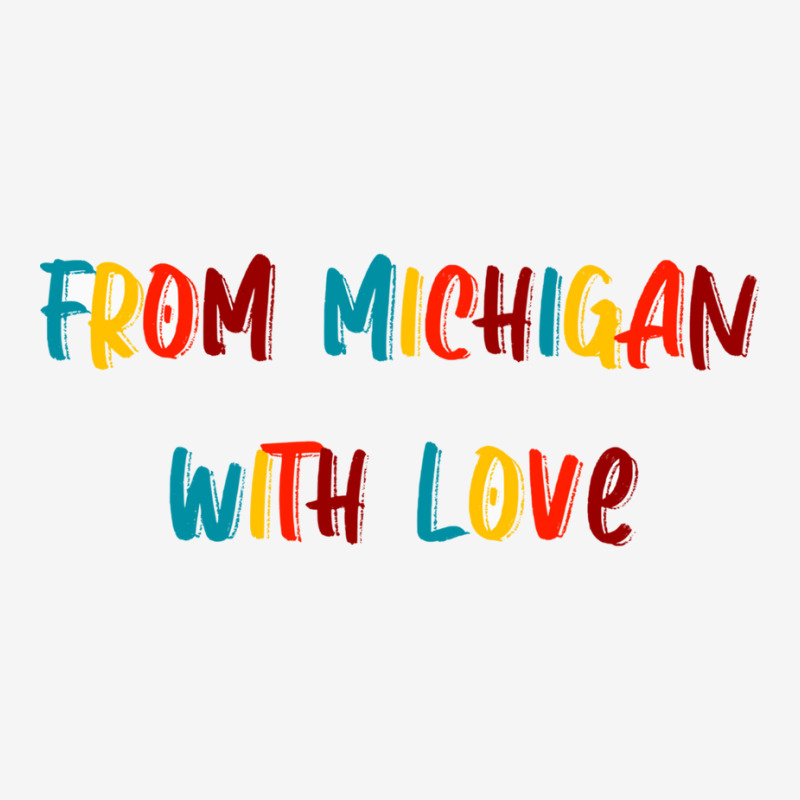 From Michigan With Love 15 Oz Coffee Mug | Artistshot