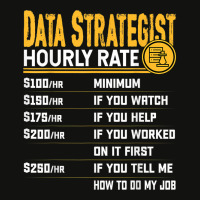 Data Strategist Hourly Rate   Funny Data Analytic Expert Scorecard Crop Tee | Artistshot