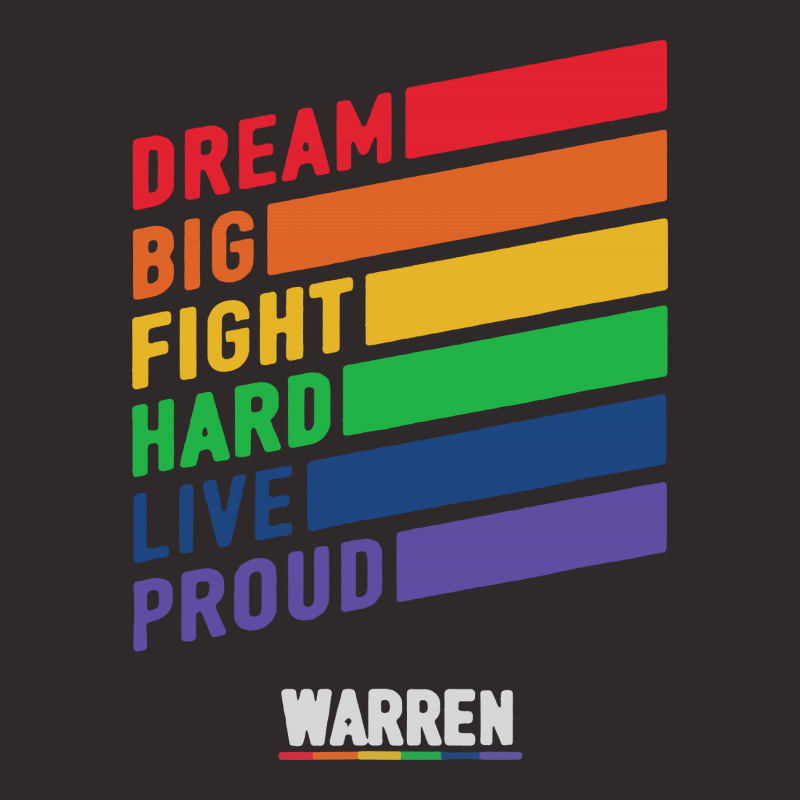 Elizabeth Warren Dream Big Fight Hard Live Proud Racerback Tank by mirazjason | Artistshot