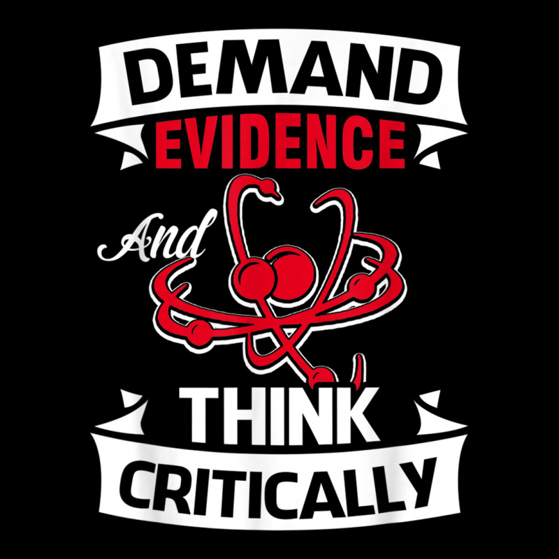 Demand Evidence And Think Critically T Shirt V-Neck Tee by cm-arts | Artistshot