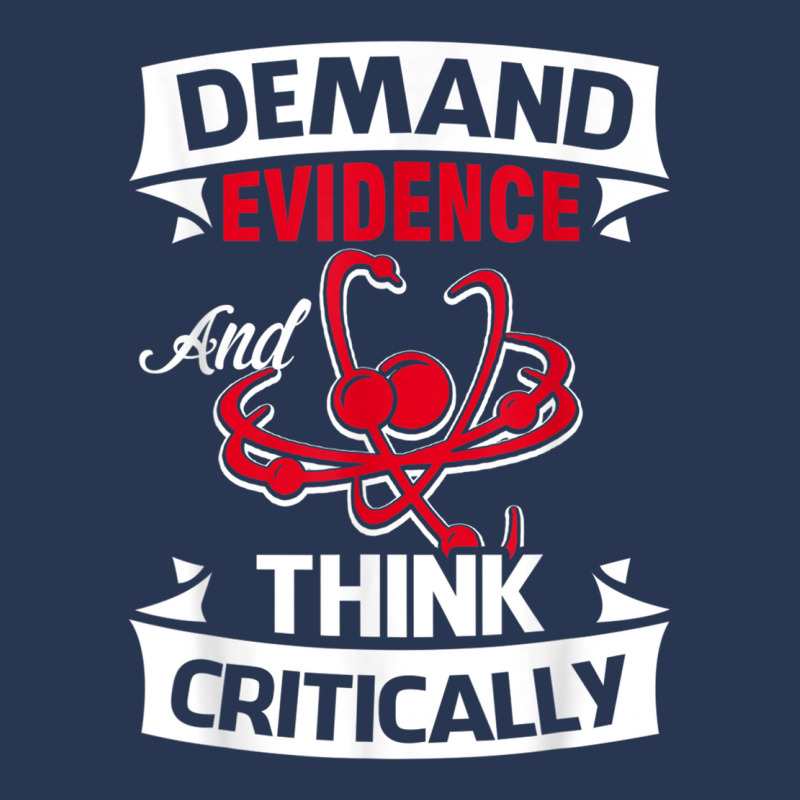 Demand Evidence And Think Critically T Shirt Men Denim Jacket by cm-arts | Artistshot