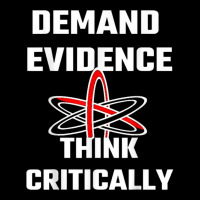 Demand Evidence Think Critically T Shirt Unisex Jogger | Artistshot