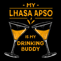 10506900022^my Lhasa Apso Is My Drinking Buddy^funny^dog Lov T Shirt Toddler Sweatshirt | Artistshot