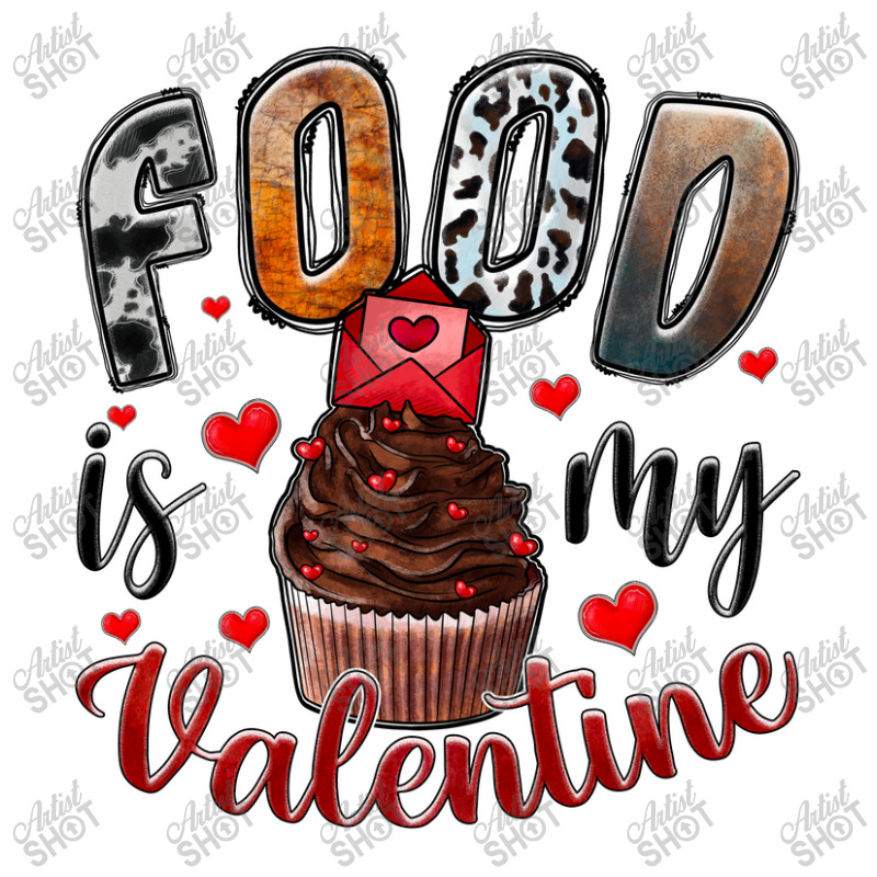 Food İs My Valentine Crop Top | Artistshot