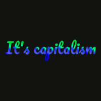 It_s Capitalism Scorecard Crop Tee | Artistshot