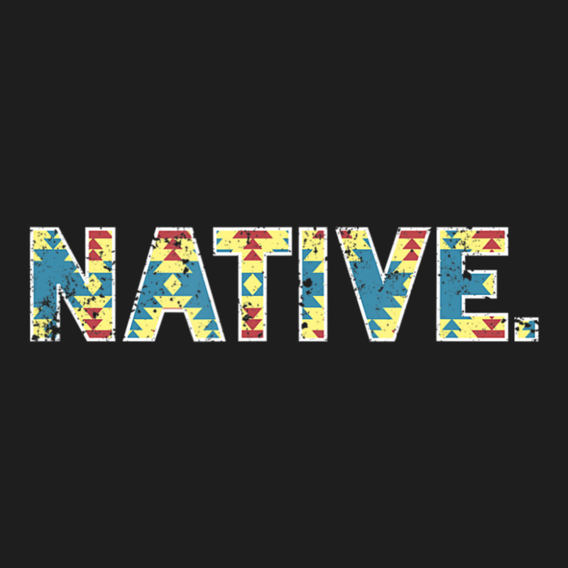 Native America Native American Indigenous Distressed Classic T-shirt by Kosdapen517 | Artistshot