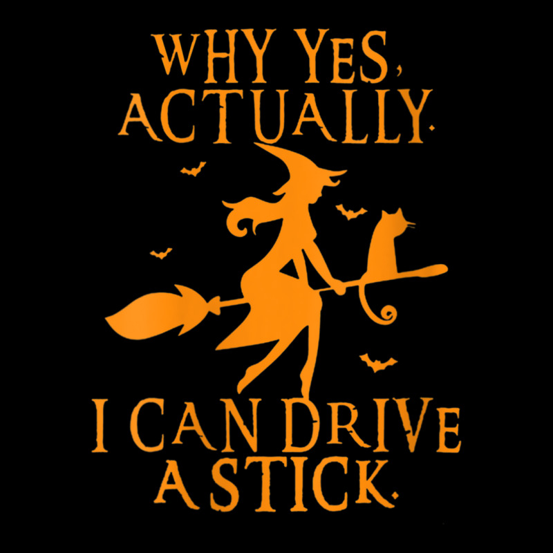 Womens Why Yes Actually I Can Drive A Stick Halloween V Neck Pocket T-shirt | Artistshot