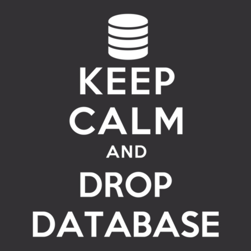 Keep Calm And Drop Database Vintage Short by cm-arts | Artistshot