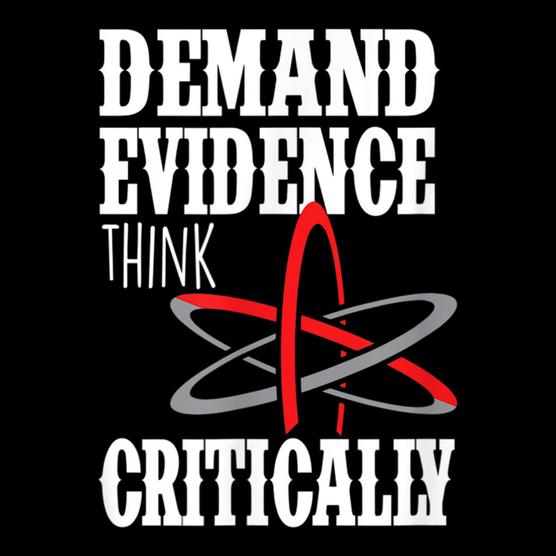 Demand Evidence Think Critically T Shirt Adjustable Cap by cm-arts | Artistshot