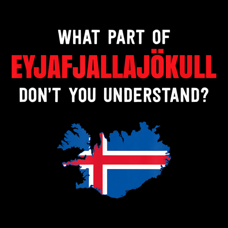 What Part Of Eyjafjallajökull, Iceland T Shirt Pocket T-Shirt by wevipaenizhu | Artistshot