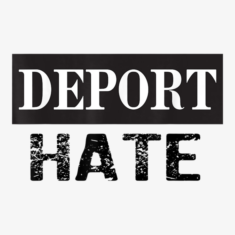 Deport Hate Fun Immigration Protest T Shirt Ladies Fitted T-Shirt by cm-arts | Artistshot