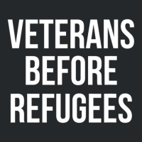 Veterans Before Refugees Political Crewneck Sweatshirt | Artistshot