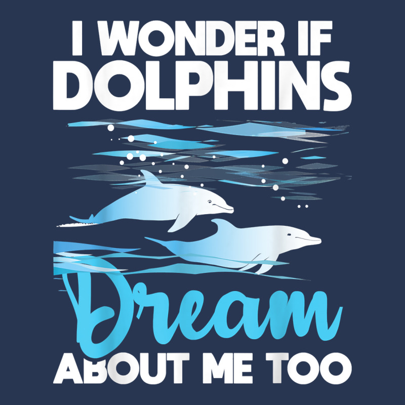 Dolphins Dream   Dolphin Whisperer Marine Biologist Zoology T Shirt Men Denim Jacket by puetzee | Artistshot